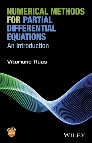 An Introduction Finite Differences, Finite Elements and Finite Volumes