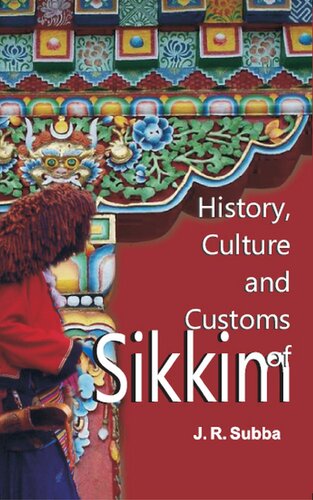 History, Culture and Customs of Sikkim