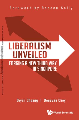 Liberalism Unveiled: Forging A New Third Way In Singapore