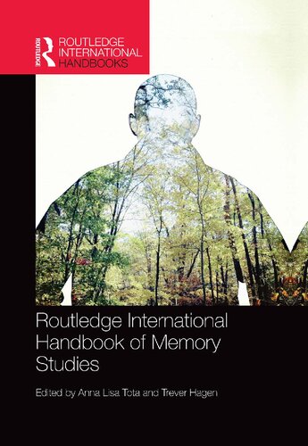 Routledge International Handbook of Memory Studies