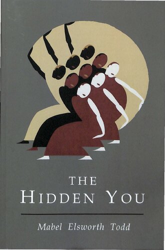 Hidden You: What You are and What to Do About It