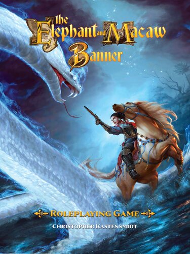 The Elephant & Macaw Banner Roleplaying Game
