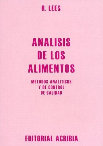 Análisis de los alimentos: métodos analíticos y de control de calidad