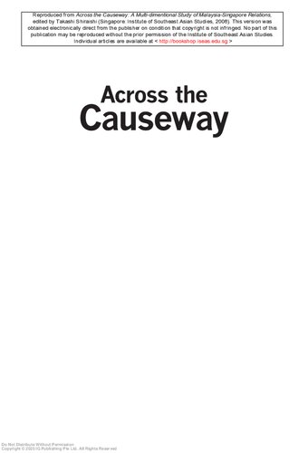 Across the causeway : a multi-dimensional study of Malaysia-Singapore relations