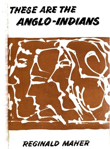 These are the Anglo-Indians.