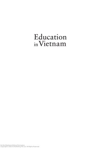 Education in Vietnam : [based on Vietnam Update Conference held at the Australian National University in 2007]