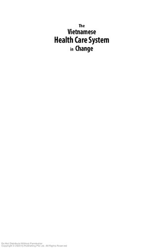 The Vietnamese health care system in change : a policy network analysis of a Southeast Asian welfare regime
