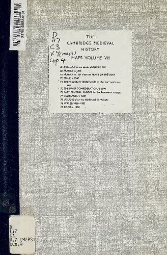 The Cambridge Medieval History; VII. Maps