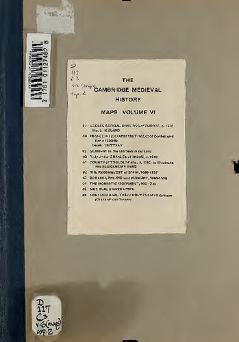 The Cambridge Medieval History; VI. Maps