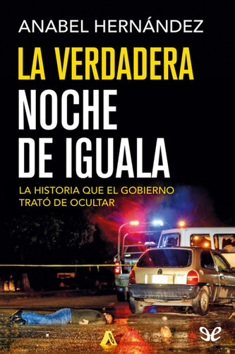 La verdadera noche de Iguala