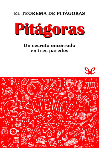 Pitágoras. El teorema de Pitágoras