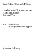 Handbuch zum Textstudium von Martin Heideggers "Sein und Zeit": Stellenindizes, philologischkritischer Apparat