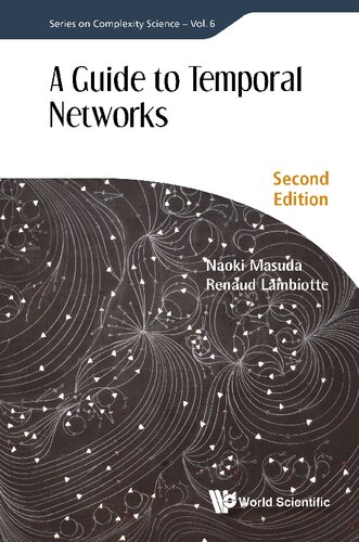 A Guide To Temporal Networks