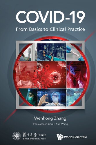 Covid-19: From Basics To Clinical Practice