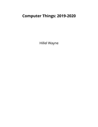 Computer Things: 2019-2020