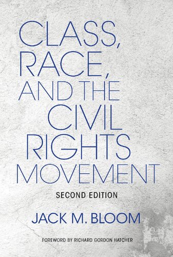 Class, Race, and the Civil Rights Movement