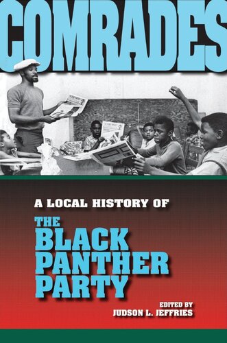 Comrades: A Local History of the Black Panther Party