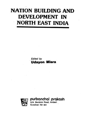 Nation building and development in north east India