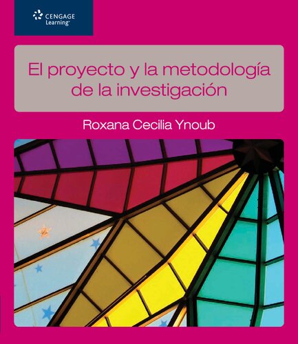 El proyecto y la metodología de la investigación