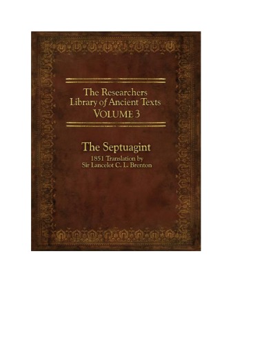 The Researcher’s Library of Ancient Texts. Volume 3: The Septuagint