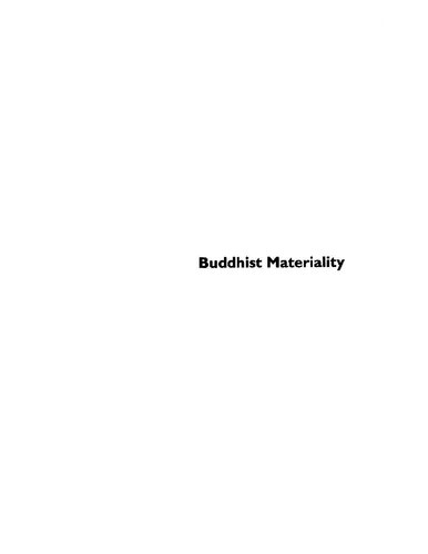 Buddhist materiality : a cultural history of objects in Japanese Buddhism