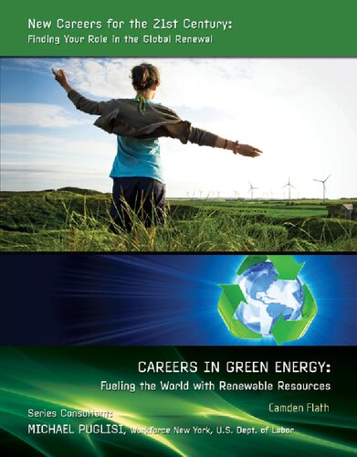 Careers in green energy fueling the world with renewable resources