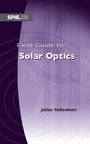 Field Guide to Solar Optics Book