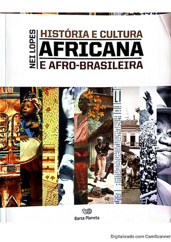 História e cultura africana e afro-brasileira