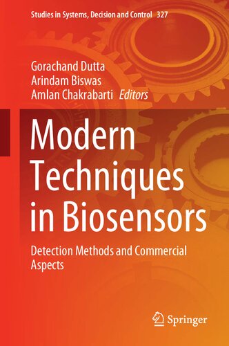 Modern Techniques in Biosensors: Detection Methods and Commercial Aspects