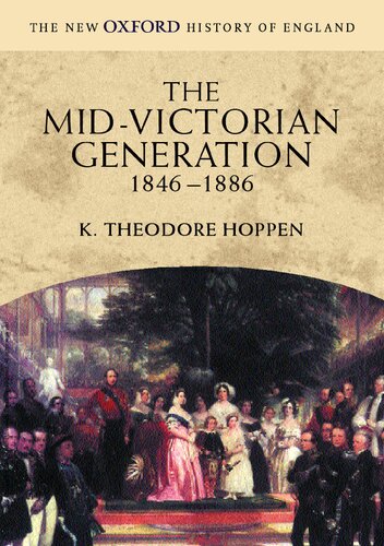 The Mid-Victorian Generation 1846-1886