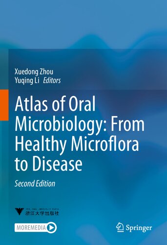 Atlas of Oral Microbiology: From Healthy Microflora to Disease
