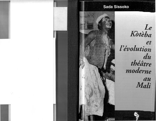 Le Kotéba et l'évolution du théâtre moderne au Mali