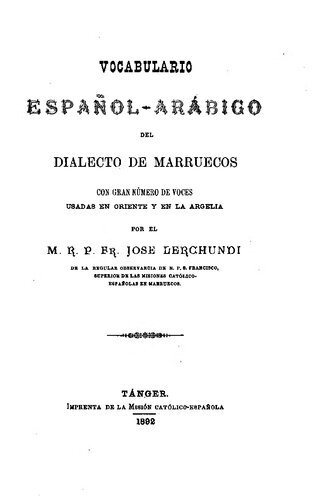 Vocabulario Español-Arabigo Del Dialecto De Marruecos