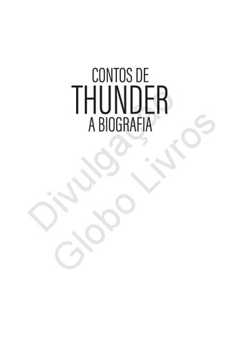 Contos de Thunder - A biografia