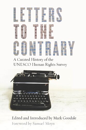 Letters to the Contrary: A Curated History of the UNESCO Human Rights Survey