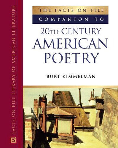 The Facts on File Companion to 20th-century American Poetry