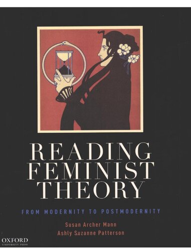 Reading feminist theory : from modernity to postmodernity