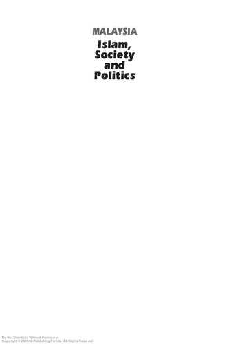 Malaysia : Islam, society and politics