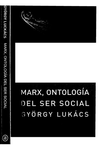 Marx Ontologia Del Ser Social