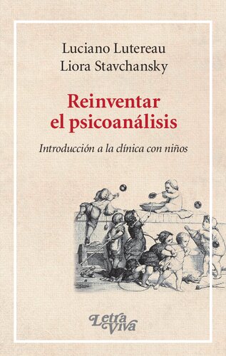 Reinventar El Psicoanalisis