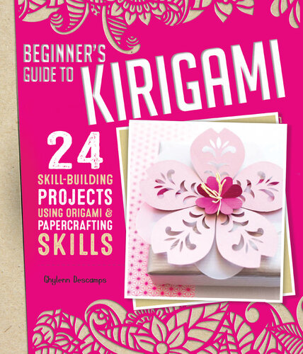 Beginner's Guide to Kirigami