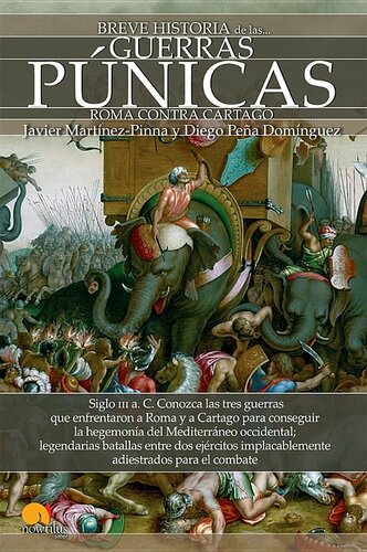 Breve historia de las Guerras Púnicas