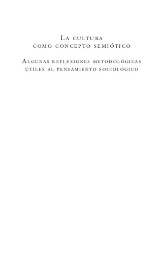 La Cultura Como Concepto Semiotico