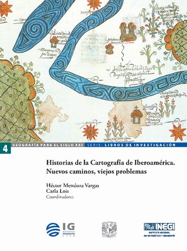 Historias De La Cartografia De Iberoamerica