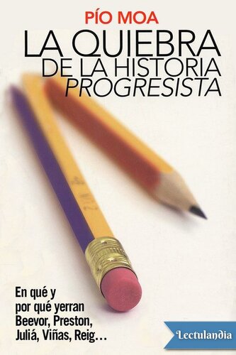 La quiebra de la historia progresista