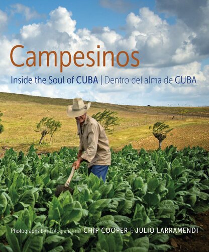 Campesinos: Inside the Soul of Cuba