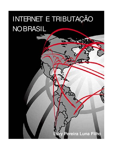 Internet e Tributação no Brasil