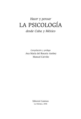 Hacer y pensar la psicología: desde Cuba y México