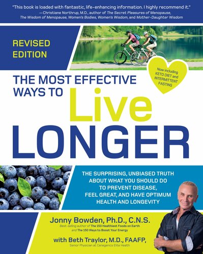 The Most Effective Ways to Live Longer, Revised