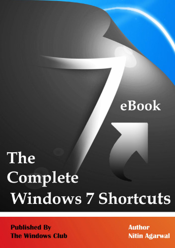 The Complete Windows 7 Shortcuts